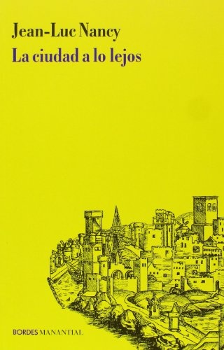 la Ciudad a lo lejos