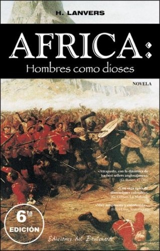 Africa: Hombres como dioses