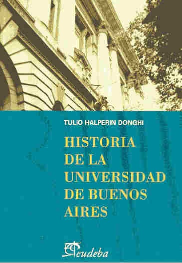 Historia de la universidad de buenos aires
