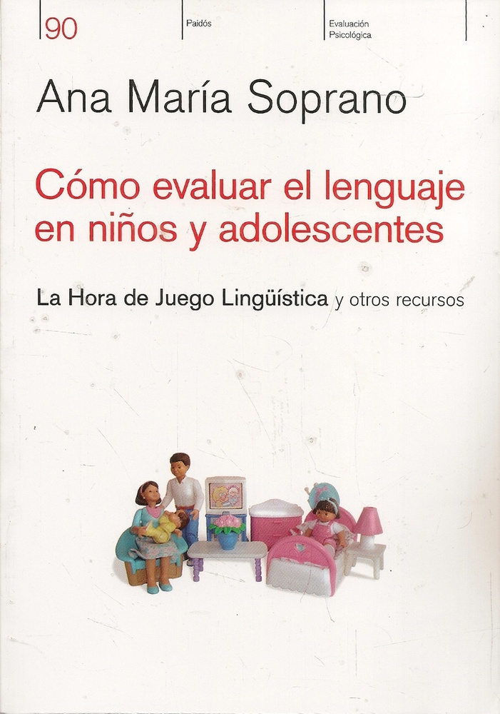 Como evaluar el lenguaje en niños y adolescentes