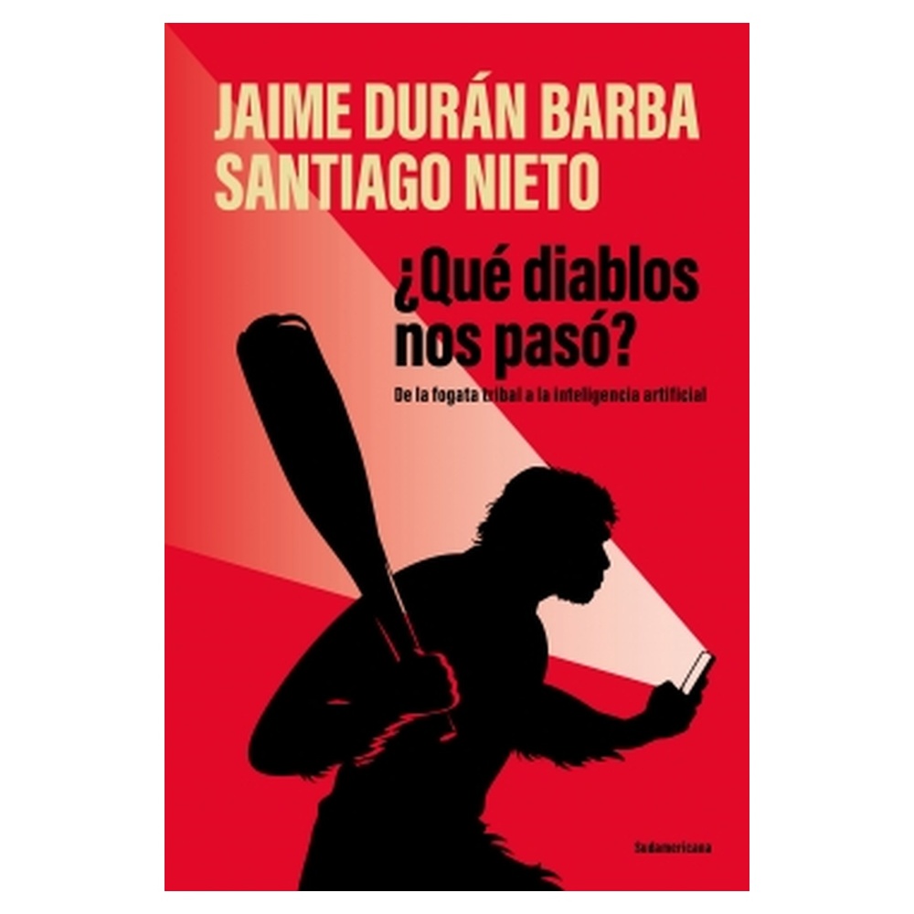 ¿Qué diablos nos pasó?