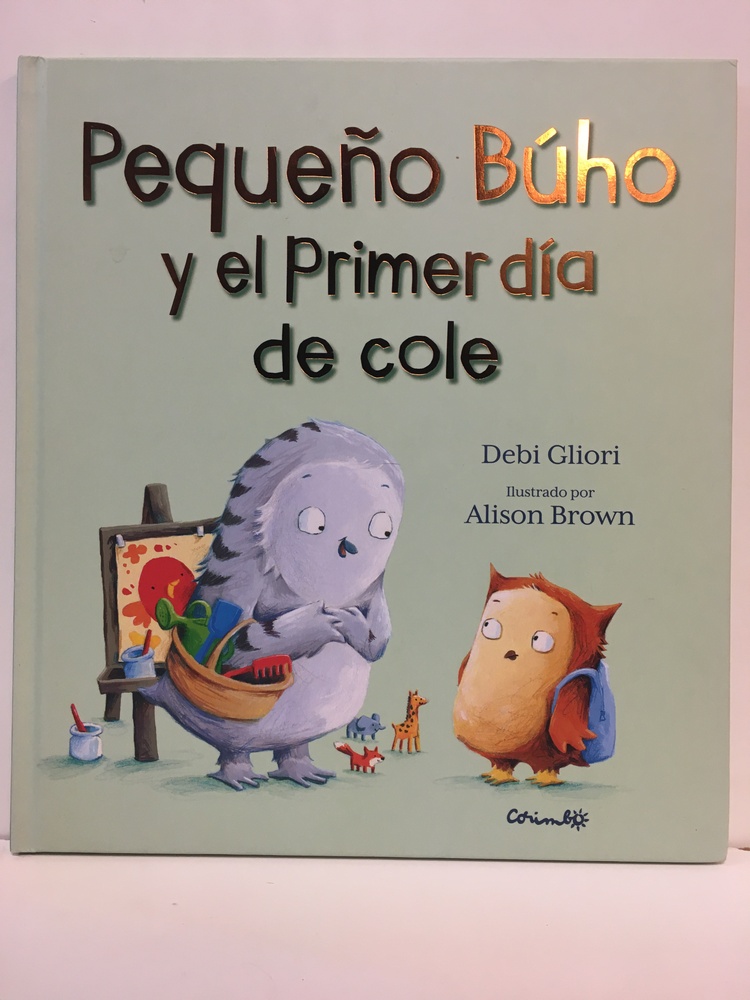 Pequeño buho y el primer dia de cole