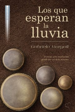 Los Que esperan la lluvia