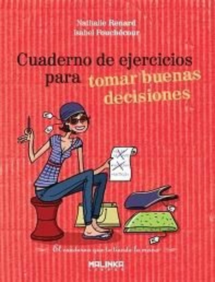 Cuaderno de ejercicios para tomar buenas decisiones