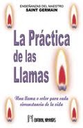 Practica de las llamas; la