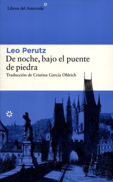 De noche, bajo el puente de piedra