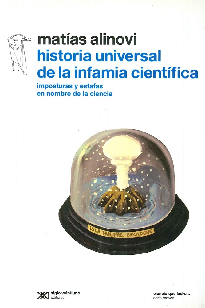 Historia universal de la infamia cientifica