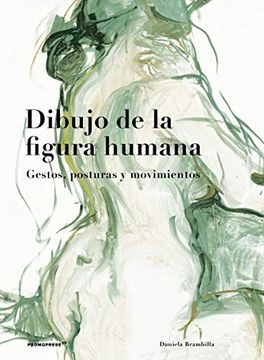 Dibujo de la figura humana (2da ed.)