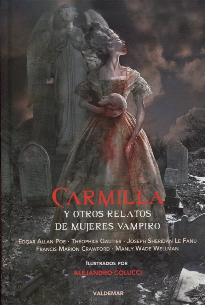 Carmilla Y Otros Relatos De Mujeres Vampiro