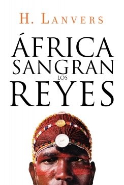 África. Sangran los reyes