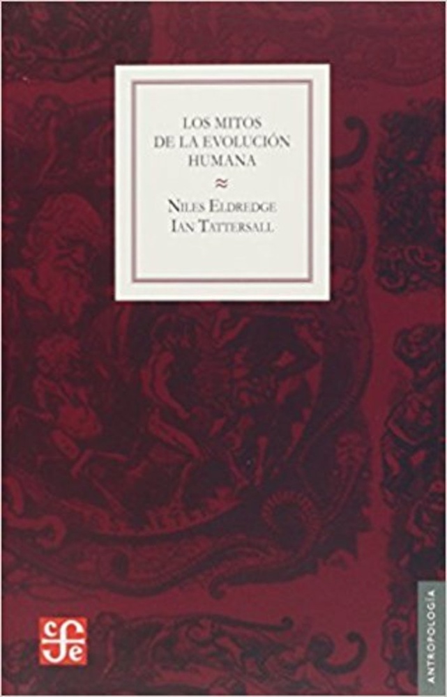 Los Mitos de la evolucion humana