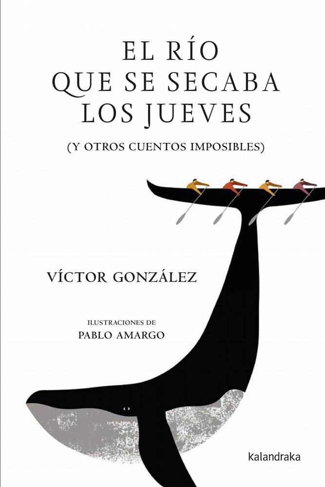 El Rio que se secaba los jueves