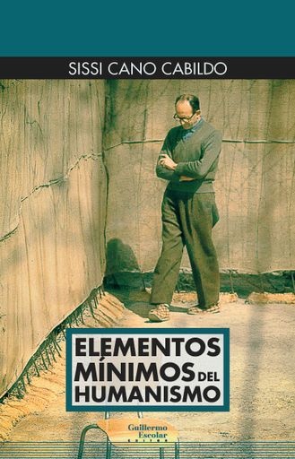 Elementos mínimos del humanismo