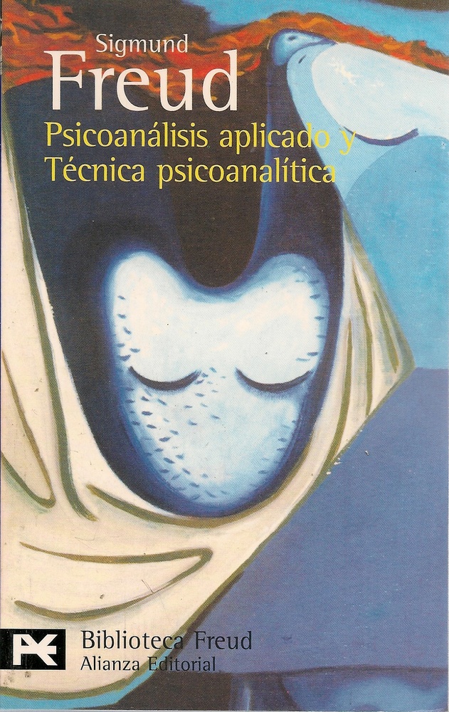 Psicoanálisis aplicado y técnica psicoanalítica