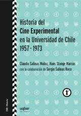 Historia del cine experimental en la Universidad de Chile. 1957-1973