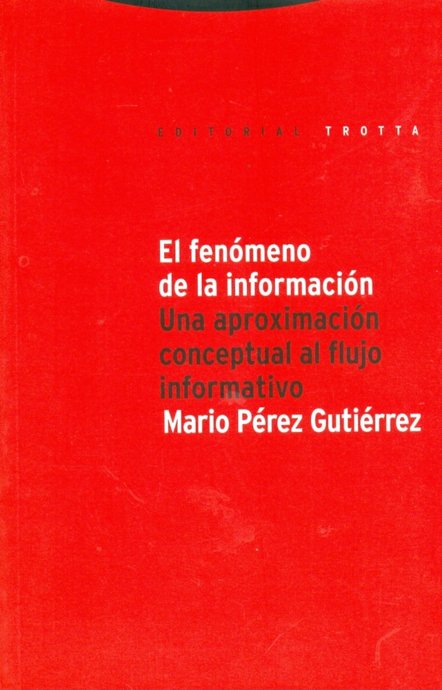 El fenomeno de la informacion