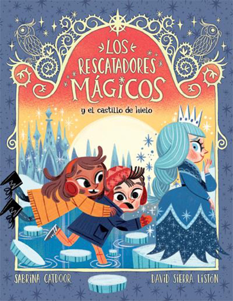 6. Los Rescatadores Mágicos y el castillo de hielo