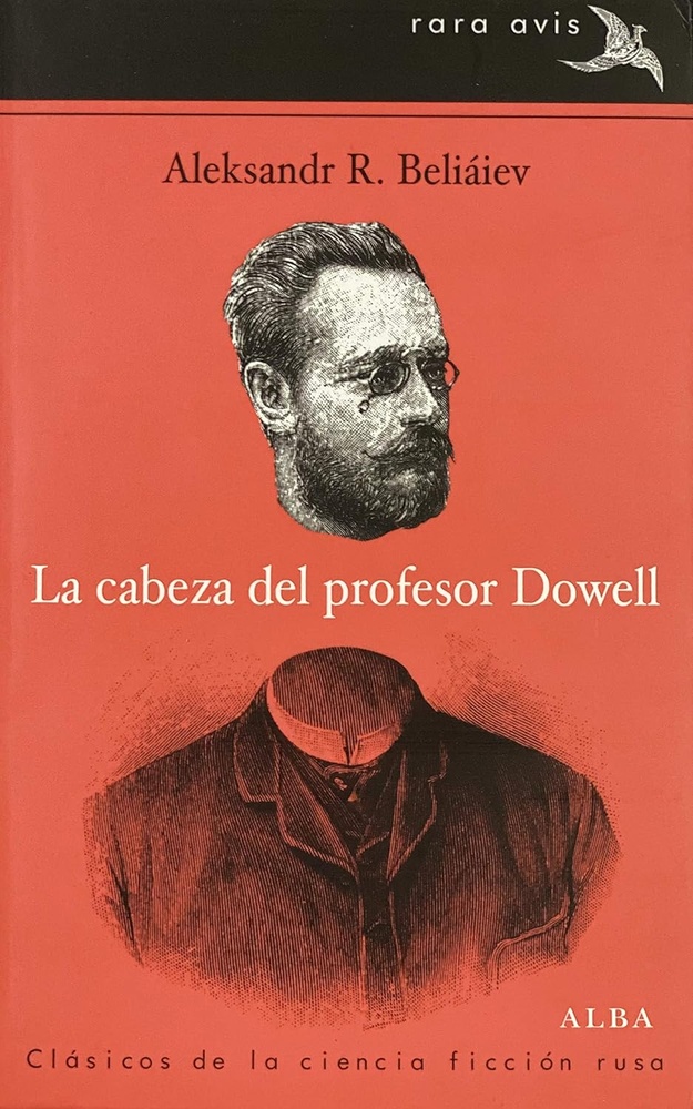 La cabeza del profesor Dowell