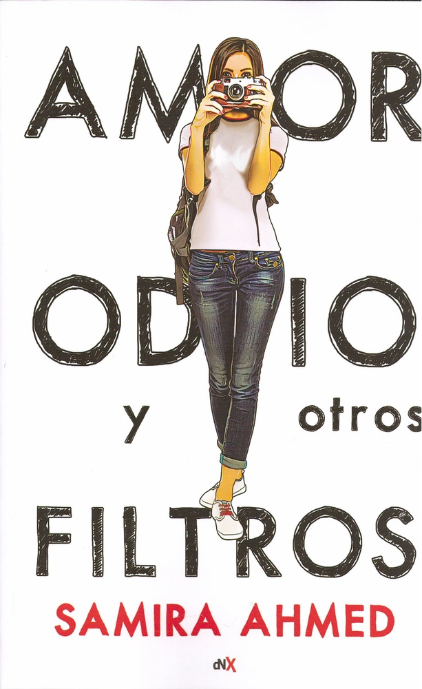 Amor, Odio Y Otros Filtros