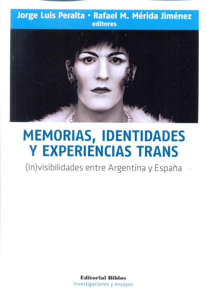 Memorias, identidades y experiencias trans