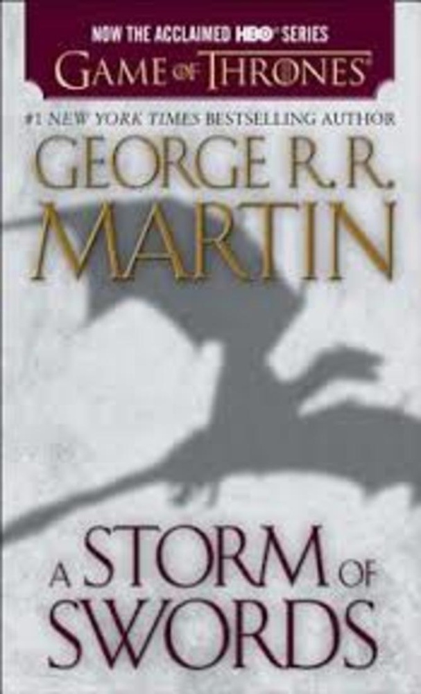 Game of thrones 3. A storm of swords