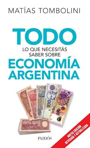 Todo lo que necesitas saber sobre economia argentina