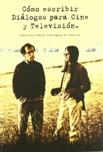 Como escribir dialogos para cine y television