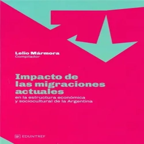 Impacto de las migraciones actuales