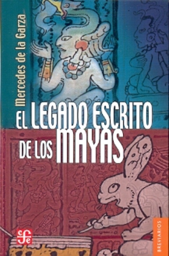 el legado escrito de los mayas