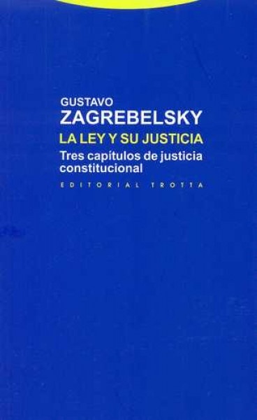 La ley y su justicia