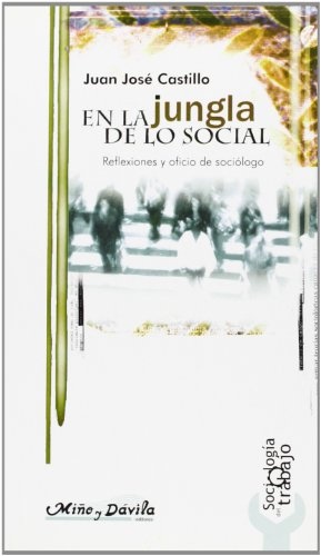 En la jungla de lo social **