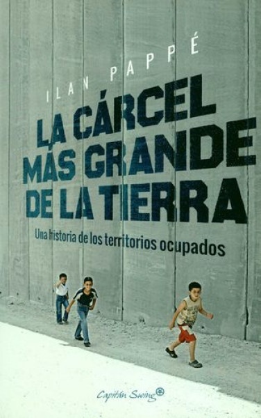 La carcel mas grande de la tierra