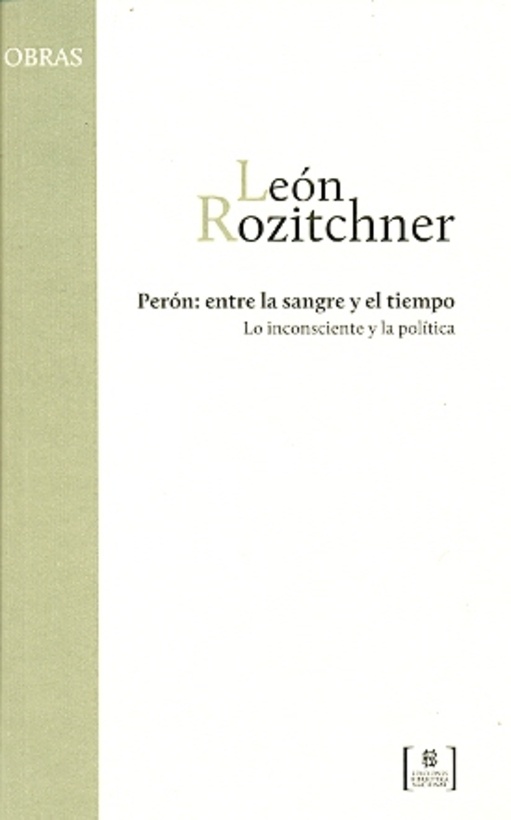 Peron: entre la sangre y el tiempo
