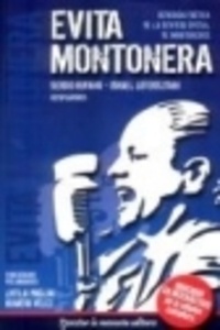 Evita Montonera. Revisión critica de la revista oficial de montoneros