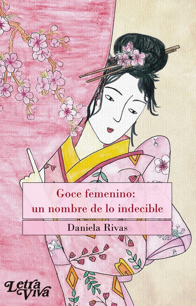 Goce femenino: un nombre de lo indecible