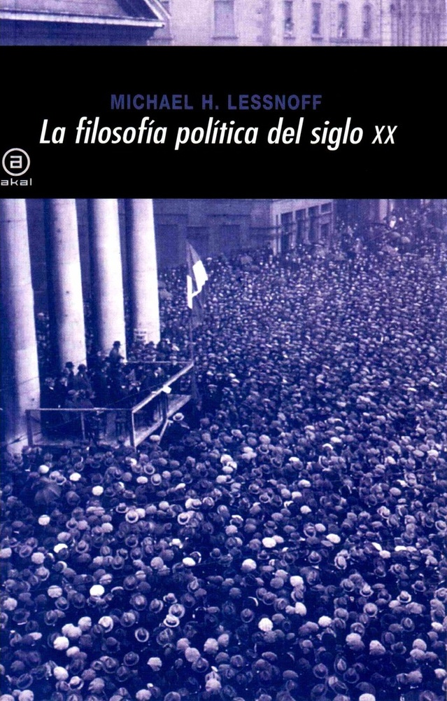 La filosofia politica del siglo XX