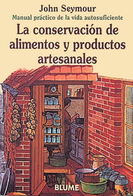 La Conservación de alimentos y productos artesanales