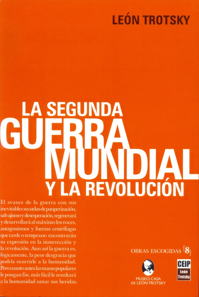La Segunda guerra mundial y la revolucion