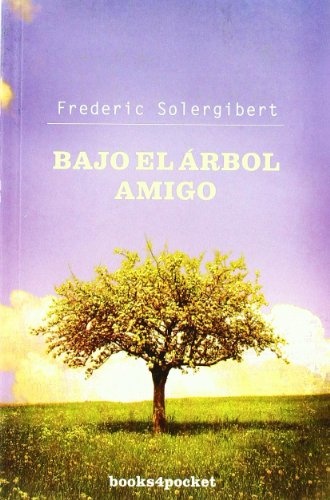 Bajo El Arbol Amigo