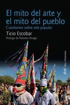 El Mito del arte y el mito del pueblo