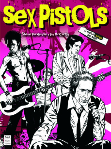 Sex pistols. La novela grafica del rock