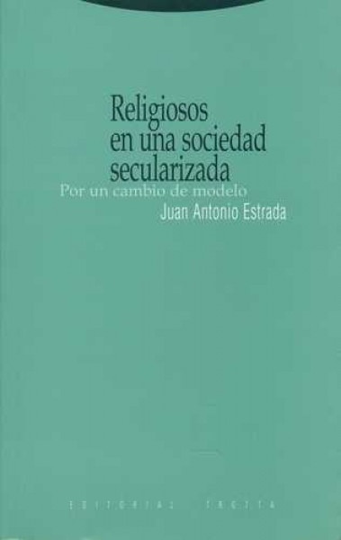 Religiosos en una sociedad secularizada