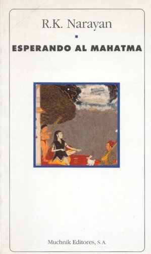 Esperando al mahatma