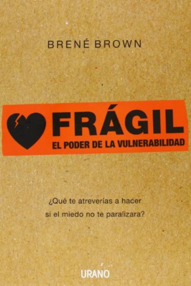 El Poder de la vulnerabilidad