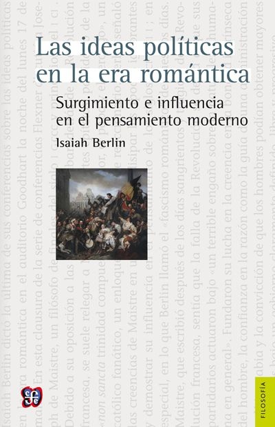 Las ideas politicas en la era romantica