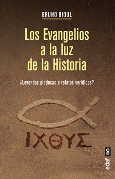 Los evangelios a la luz de la historia