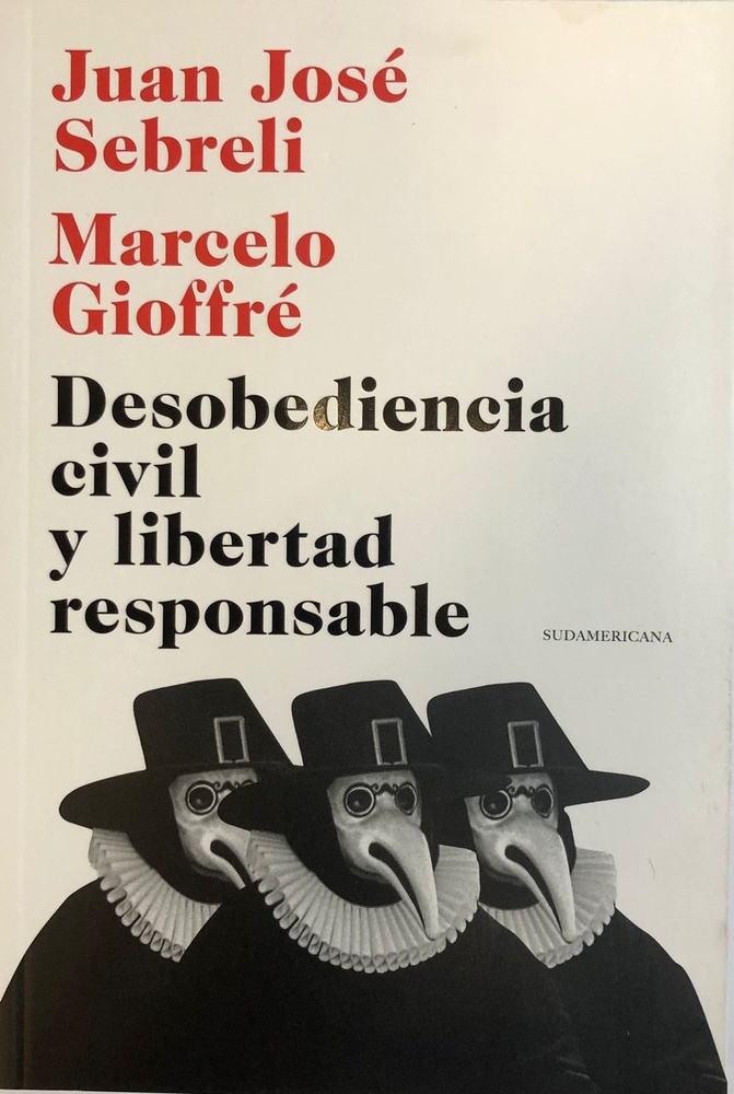 Desobediencia civil y libertad responsable