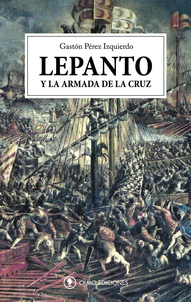 Lepanto y la armada de la cruz