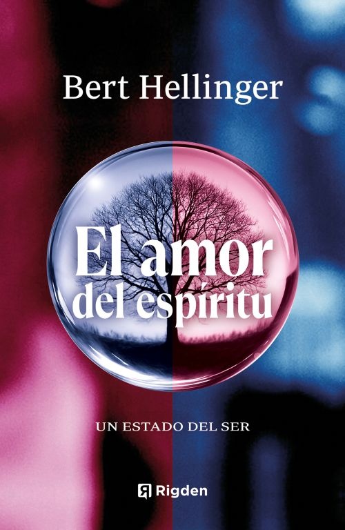 El amor del espíritu (nueva edición)
