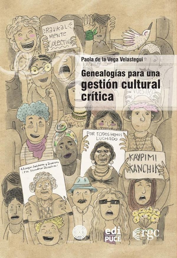 Genealogías para una gestión cultural crítica